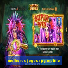 melhores jogos rpg mobile